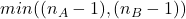min((n_A-1),(n_B-1))
